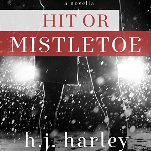 Cover of Hit or Mistletoe