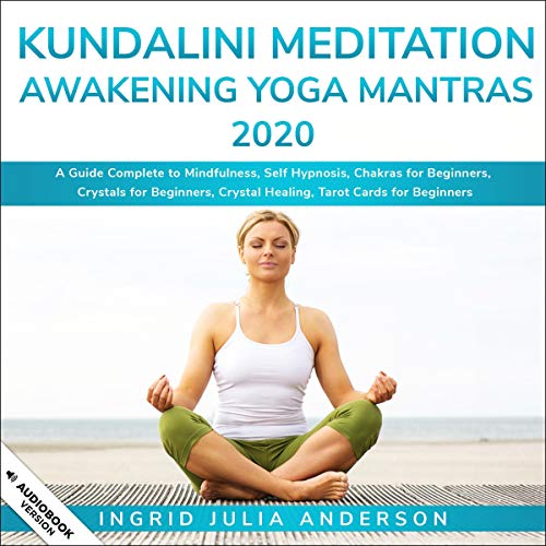 Cover of Kundalini Meditation Awakening Yoga Mantras 2020