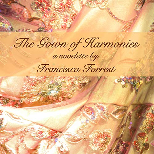 Cover of The Gown of Harmonies