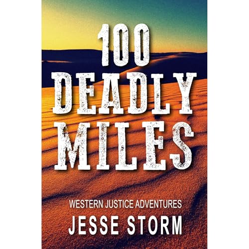 Cover of 100 Deadly Miles