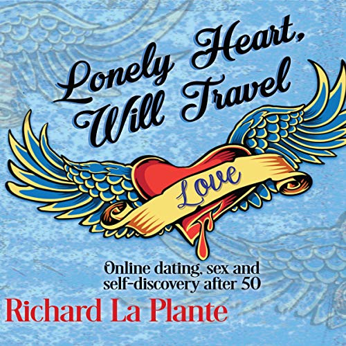 Cover of Lonely Heart, Will Travel