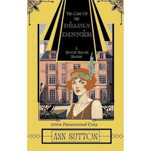 Cover of The Case of the Deadly Dinner