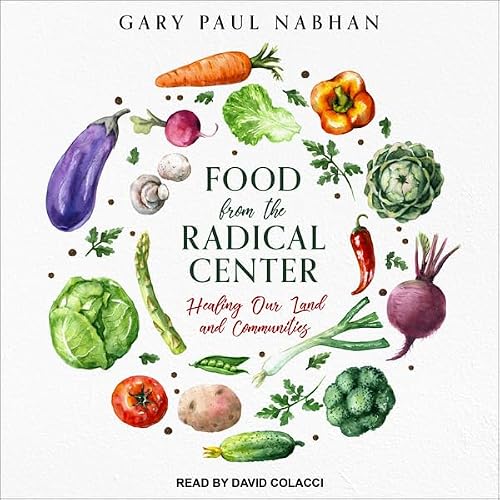 Cover of Food from the Radical Center