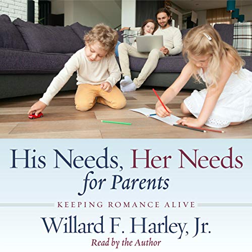 Cover of His Needs, Her Needs for Parents