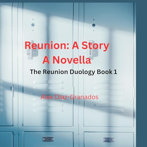 Cover of Reunion: A Story: A Novella