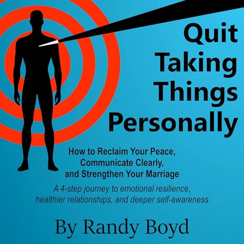 Cover of Quit Taking Things Personally