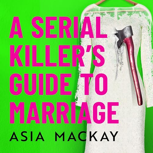 Cover of A Serial Killer's Guide to Marriage