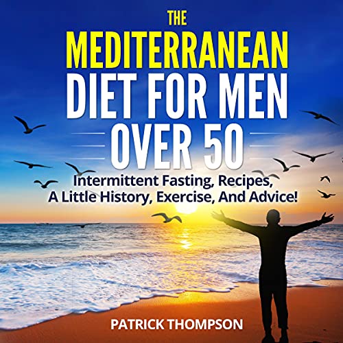 Cover of The Mediterranean Diet for Men over 50