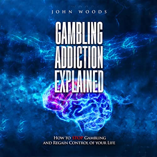 Cover of Gambling Addiction Explained