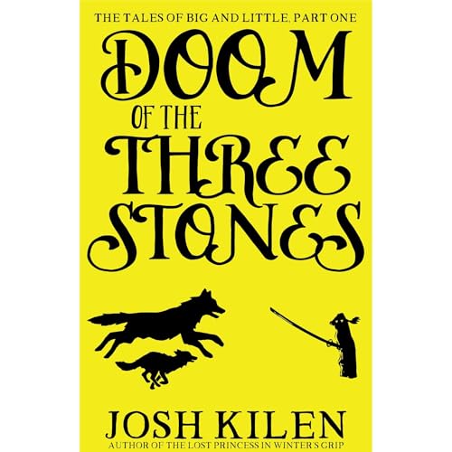 Cover of Doom of the Three Stones (Big and Little #1)