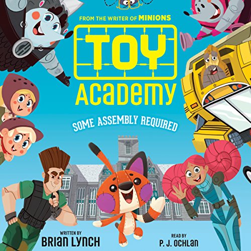 Cover of Toy Academy: Some Assembly Required (Toy Academy #1)
