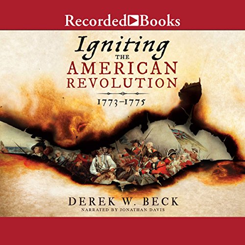 Cover of Igniting the American Revolution