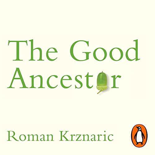 Cover of The Good Ancestor