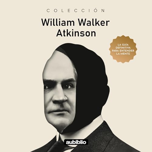 Cover of Colección de William Walker Atkinson [William Walker Atkinson Collection]