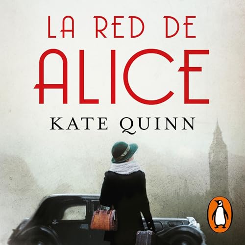 Cover of La red de Alice [Alice's Network]
