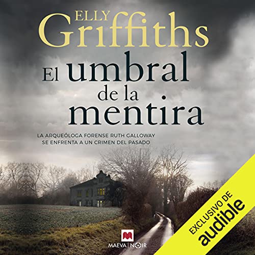 Cover of El umbral de la mentira - Los huesos nunca mienten