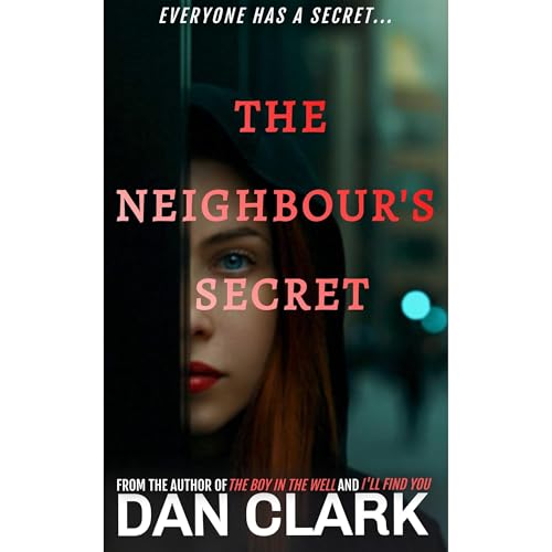 Cover of THE NEIGHBOUR'S SECRET