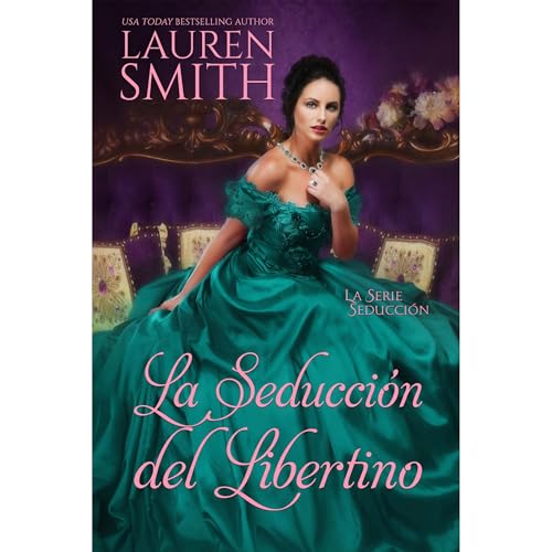 Cover of La Seducción del Libertino