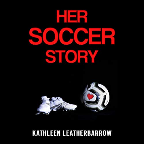 Cover of Her Soccer Story