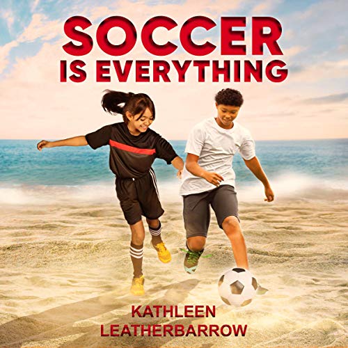 Cover of Soccer Is Everything