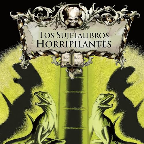 Cover of Los sujetalibros horripilantes [The Creepy Bookends]