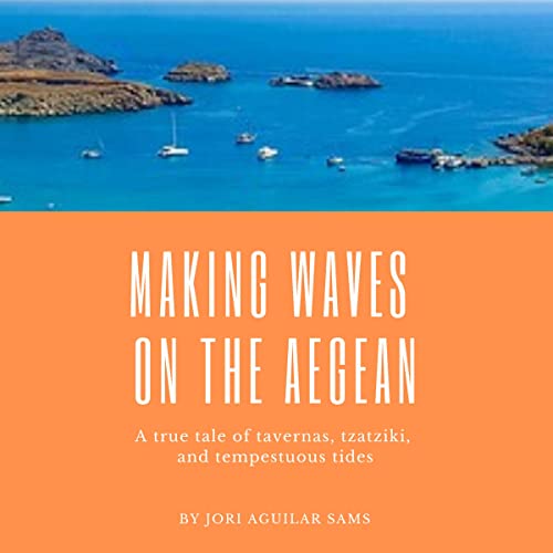 Cover of Making Waves on the Aegean