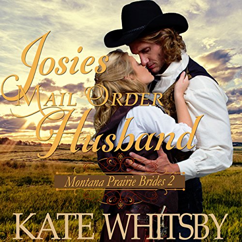 Cover of Josie's Mail Order Husband