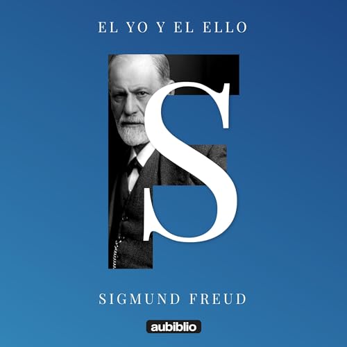 Cover of El yo y el ello [The Ego and the Id]