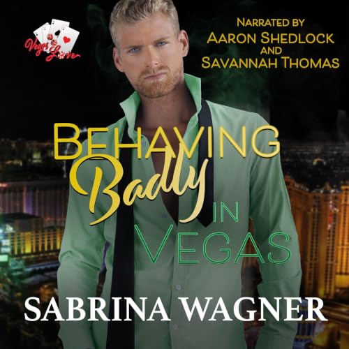 Cover of Behaving Badly in Vegas