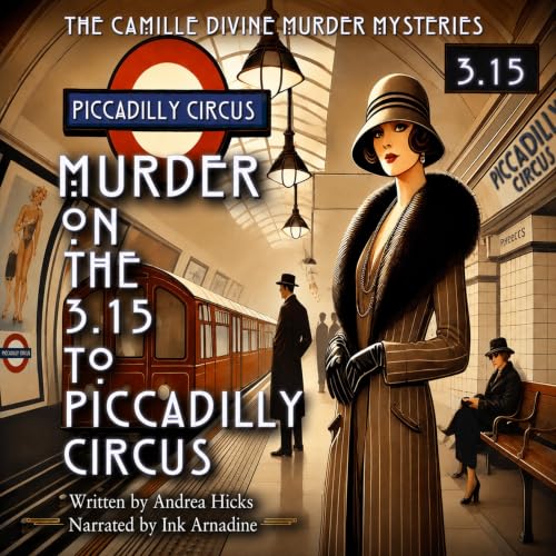 Cover of Murder on the 3.15 to Piccadilly Circus