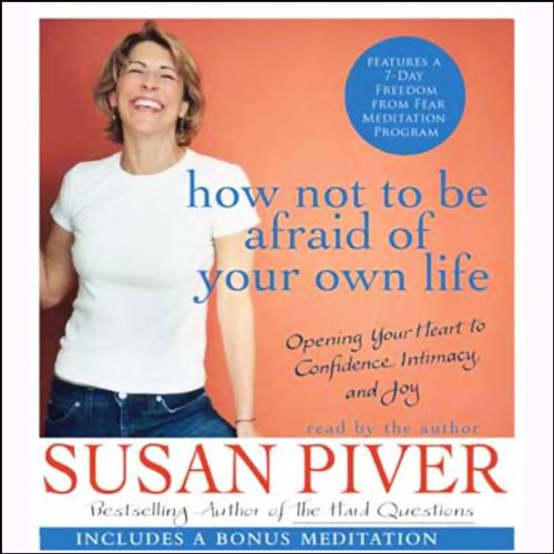 Cover of How Not to Be Afraid of Your Own Life