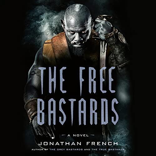 Cover of The Free Bastards