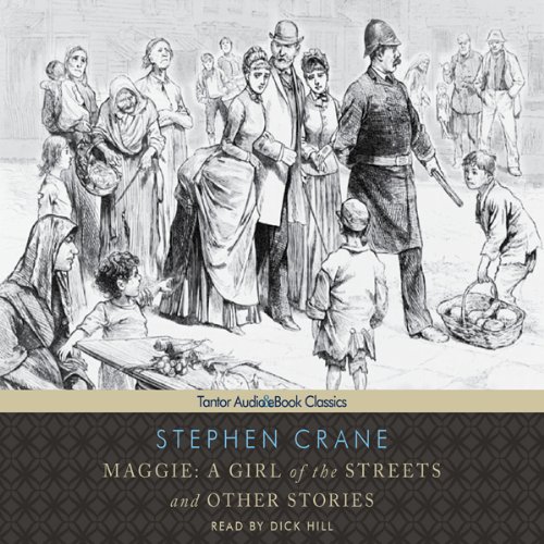 Cover of Maggie: A Girl of the Streets and Other Stories