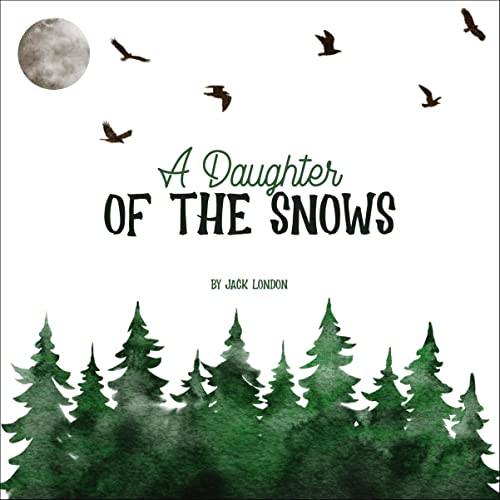 Cover of A Daughter of the Snows