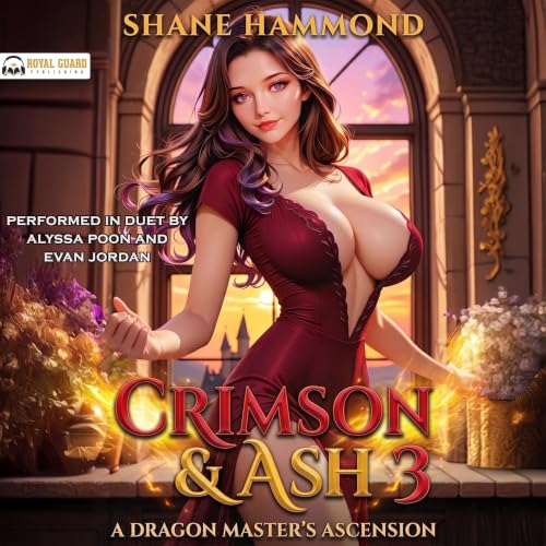 Cover of Crimson & Ash: A Dragon Master's Ascension 3