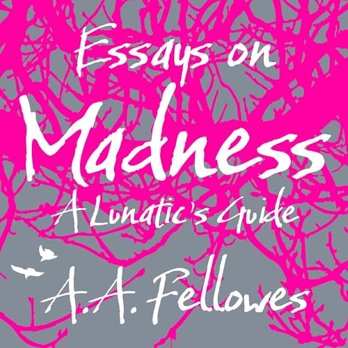 Cover of Essays on Madness