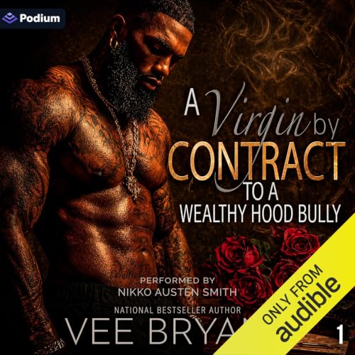 Cover of A Virgin by Contract to a Wealthy Hood Bully