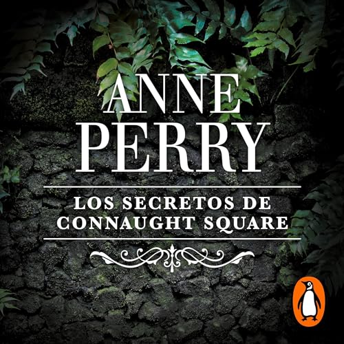 Cover of Los secretos de Connaught Square [The Secrets of Connaught Square]