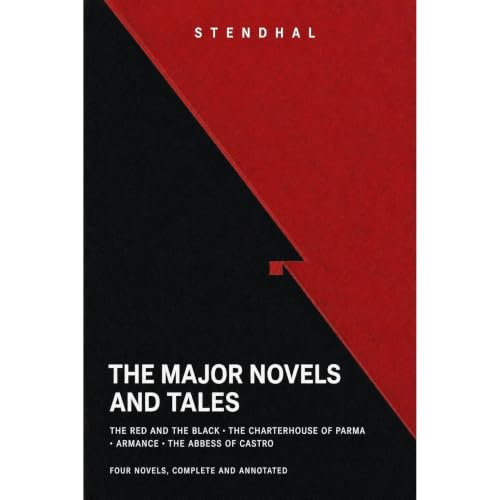 Cover of Stendhal: The Major Novels and Tales (Annotated)