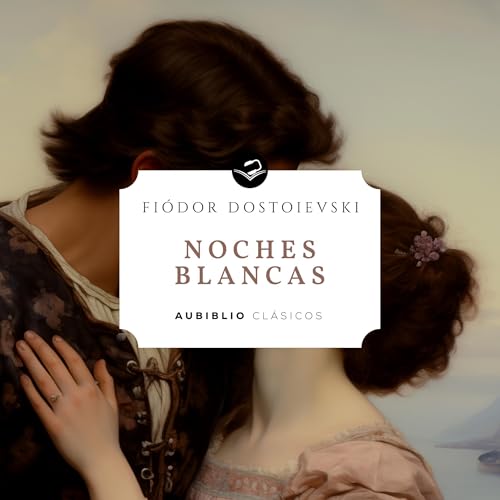 Cover of Noches blancas [White Nights]