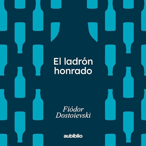 Cover of El ladrón honrado [The Honest Thief]