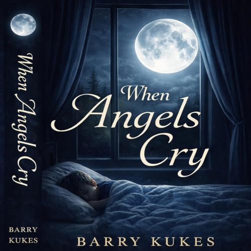 Cover of When Angels Cry