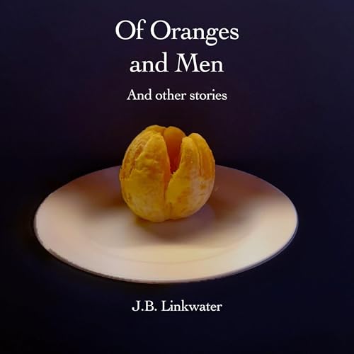 Cover of Of Oranges and Men