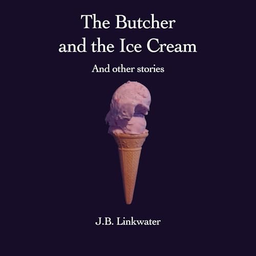 Cover of The Butcher and the Ice Cream