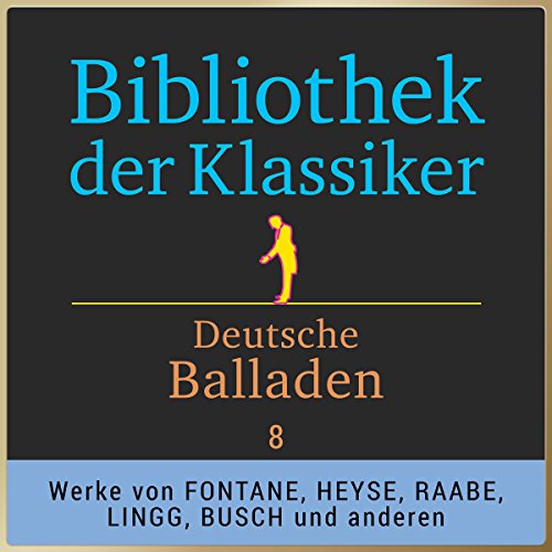 Cover of Deutsche Balladen, Teil 8