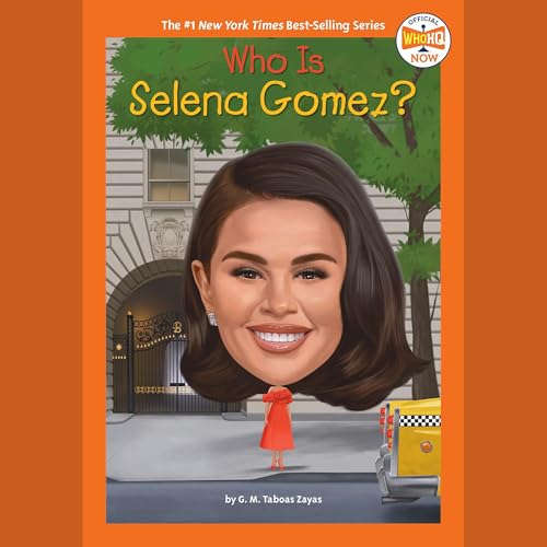 Cover of Who Is Selena Gomez?