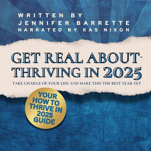 Cover of Get Real About Thriving in 2025