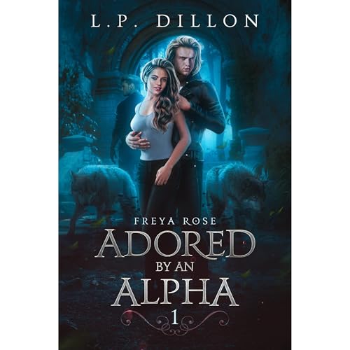 Cover of Adored By An Alpha
