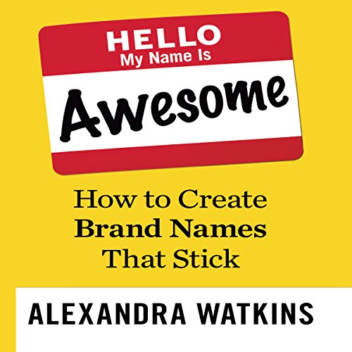Cover of Hello, My Name is Awesome