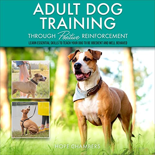 Cover of Adult Dog Training Through Positive Reinforcement
